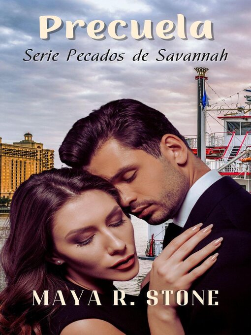 Title details for Precuela Pecados de Savannah by Maya R. Stone - Available